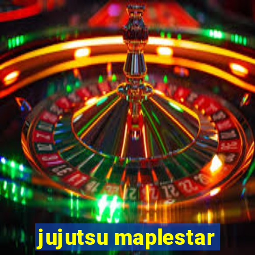 jujutsu maplestar